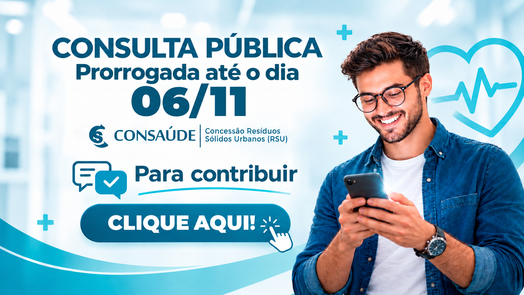 Banner Concessão RSU CONSAÚDE - Consulta Pública Prorrogada até 06/11